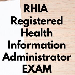 Printout RHIA Registered Health Information Administrator Exam Study Guide